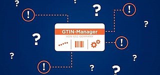 Grafik mit vielen Fragenzeichen und dem GTIN-Manager in der Mitte der Fragezeichen zu Ausrufezeichen macht