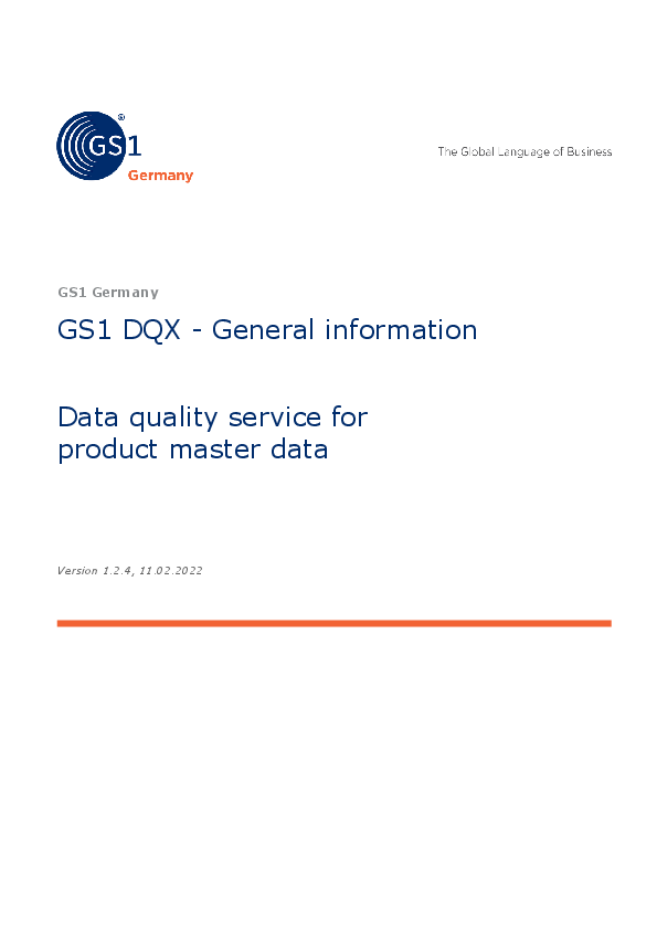 General information on Data Quality Excellence (GS1 DQX)