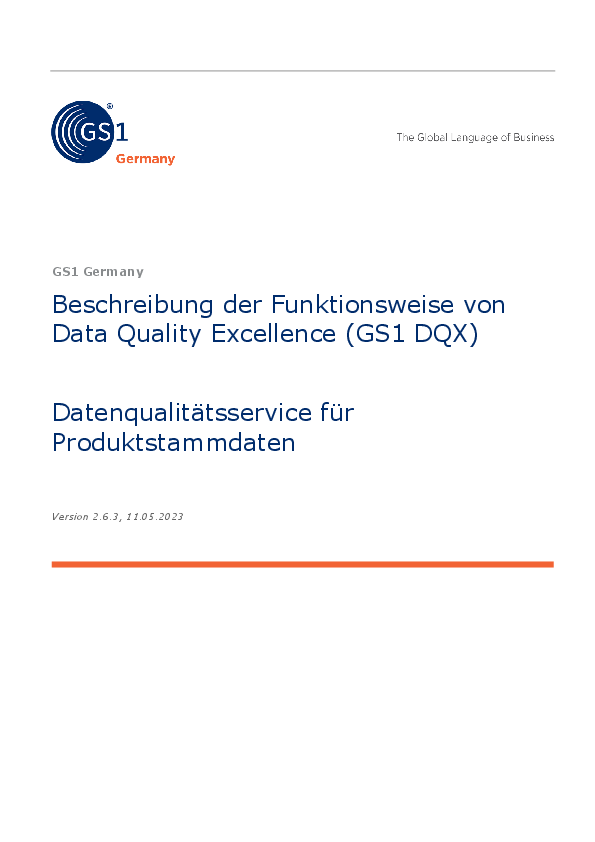 Beschreibung der Funktionsweise von Data Quality Excellence (GS1 DQX)