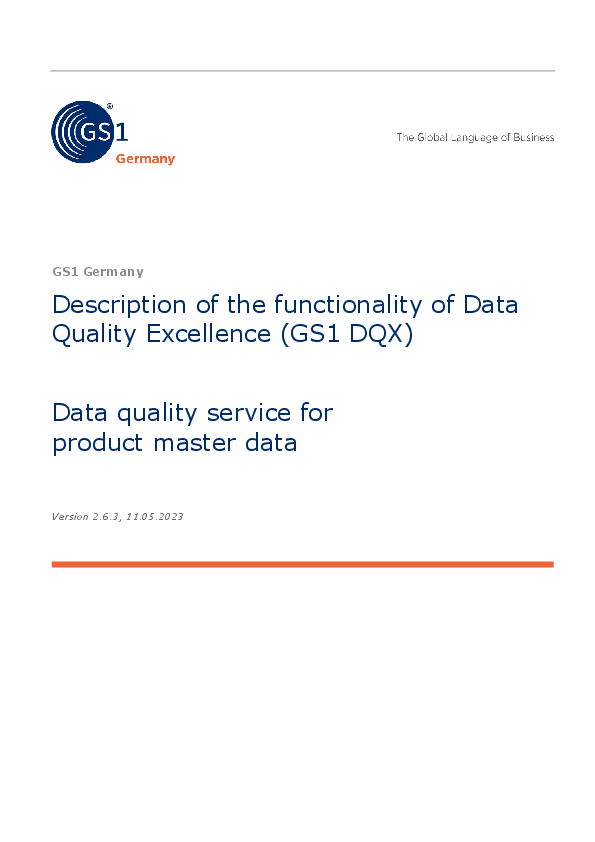 Description of the functionality of Data Quality Excellence (GS1 DQX)